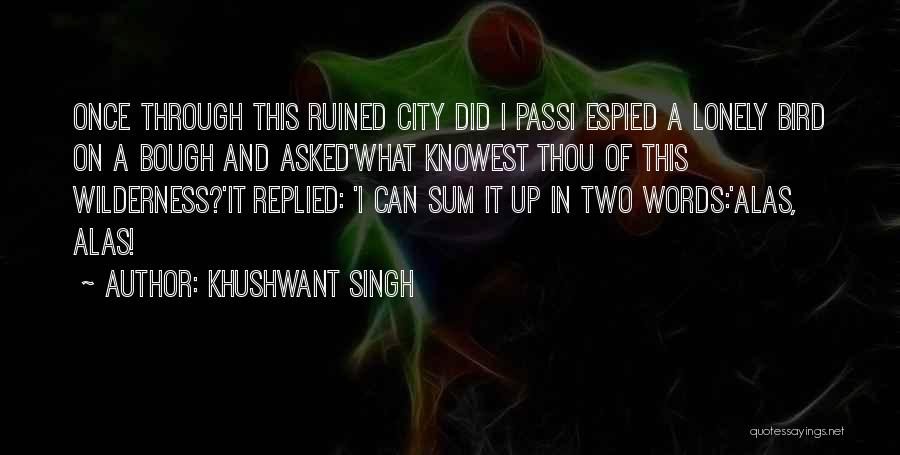 Sorry In Urdu Quotes By Khushwant Singh