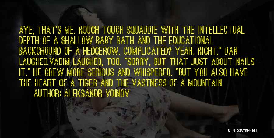Sorry Love You Quotes By Aleksandr Voinov Sorry Love You Quotes By Aleksandr Voinov