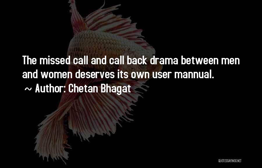 Sorry Missed Your Call Quotes By Chetan Bhagat