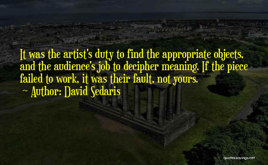 Sorry My Fault Quotes By David Sedaris