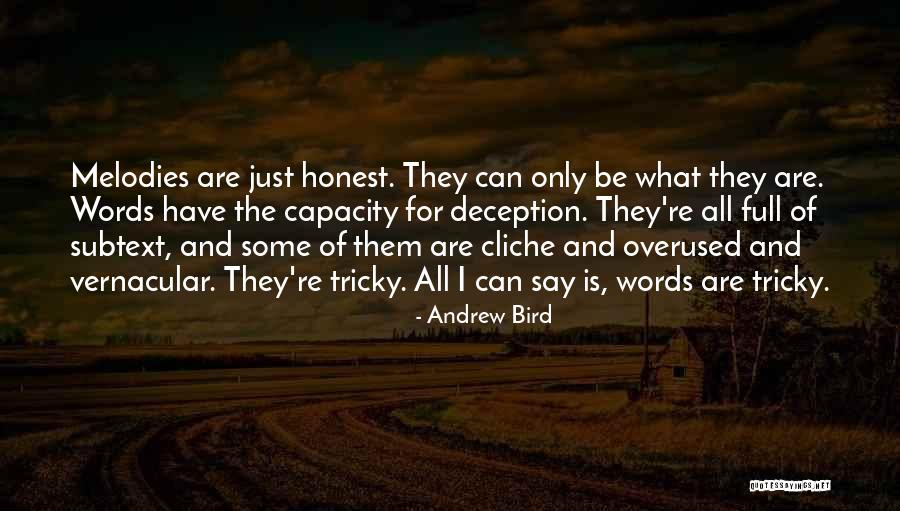 Sorry Overused Quotes By Andrew Bird Sorry Overused Quotes By Andrew Bird