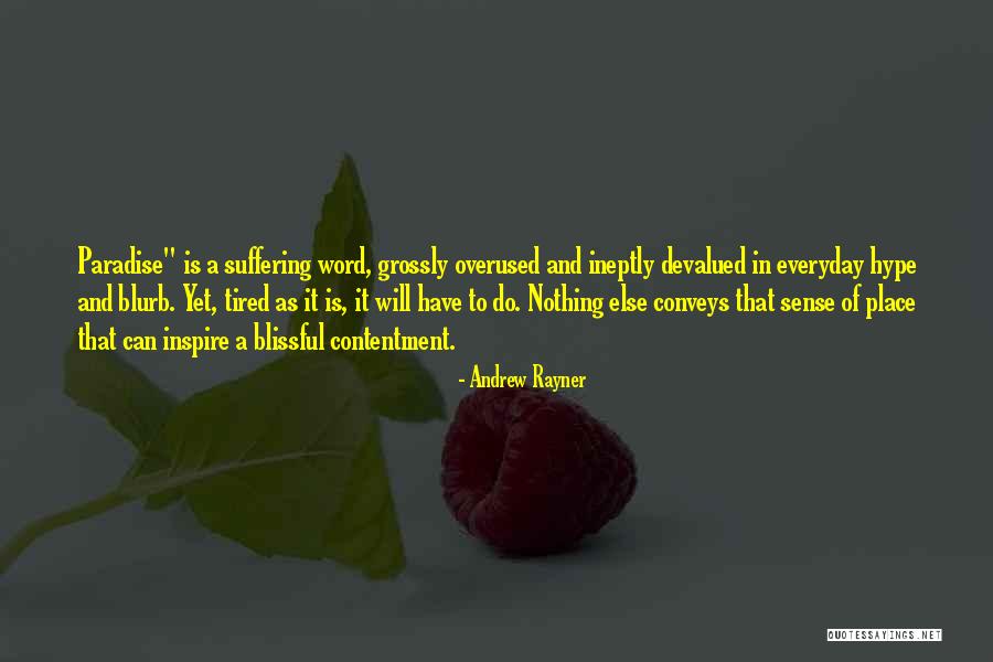 Sorry Overused Quotes By Andrew Rayner Sorry Overused Quotes By Andrew Rayner