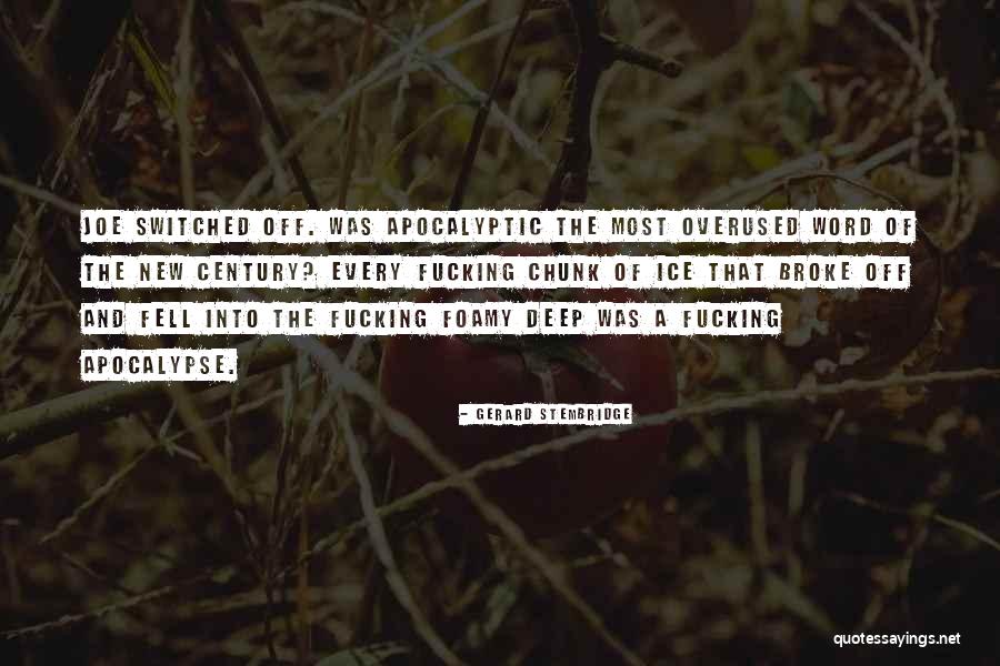Sorry Overused Quotes By Gerard Stembridge Sorry Overused Quotes By Gerard Stembridge