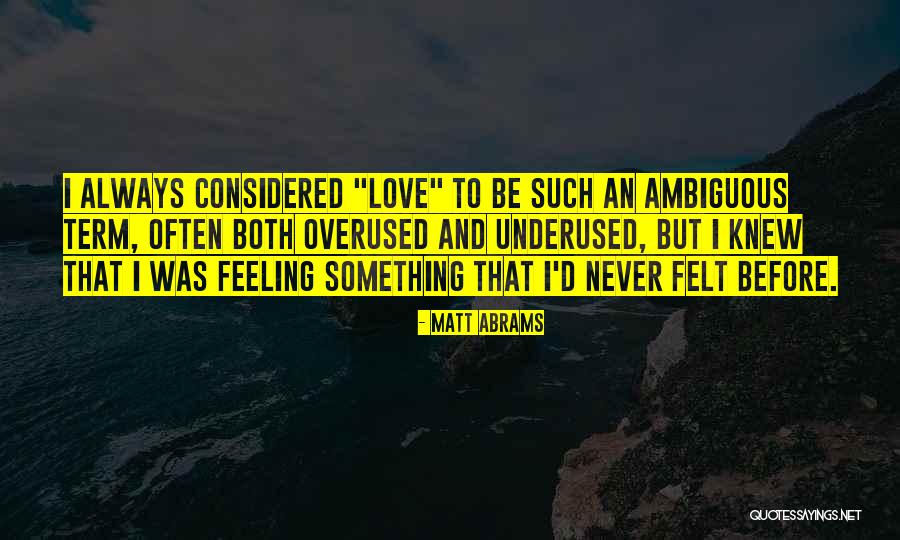 Sorry Overused Quotes By Matt Abrams Sorry Overused Quotes By Matt Abrams