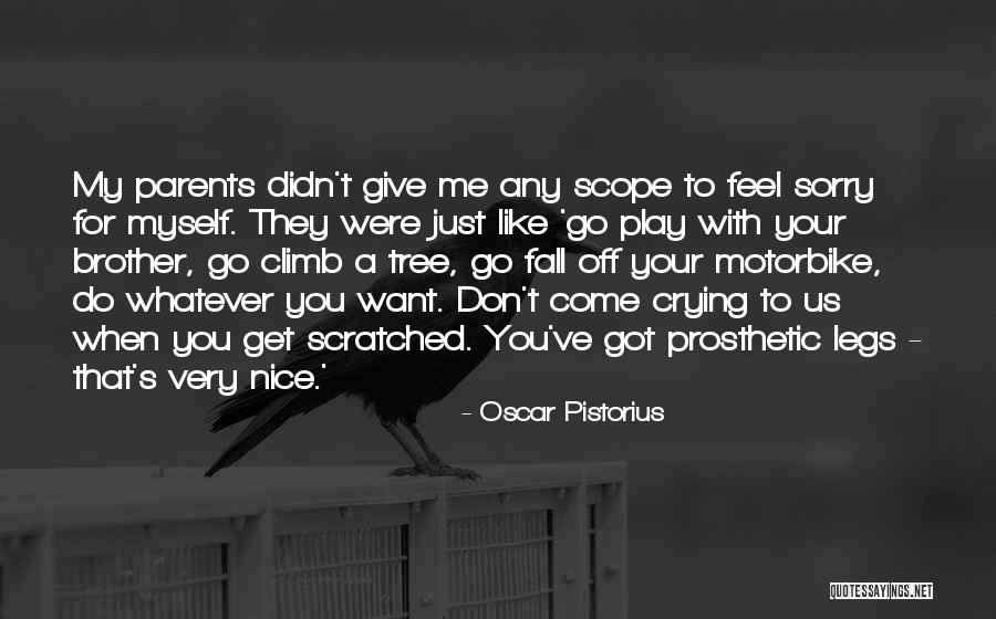 Sorry Parents Quotes By Oscar Pistorius Sorry Parents Quotes By Oscar Pistorius