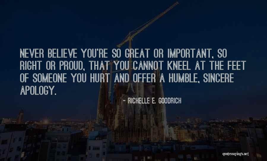 Sorry Regret Quotes By Richelle E. Goodrich Sorry Regret Quotes By Richelle E. Goodrich