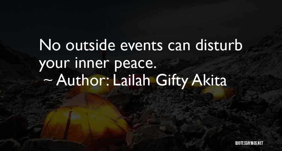 Sorry To Disturb Quotes By Lailah Gifty Akita