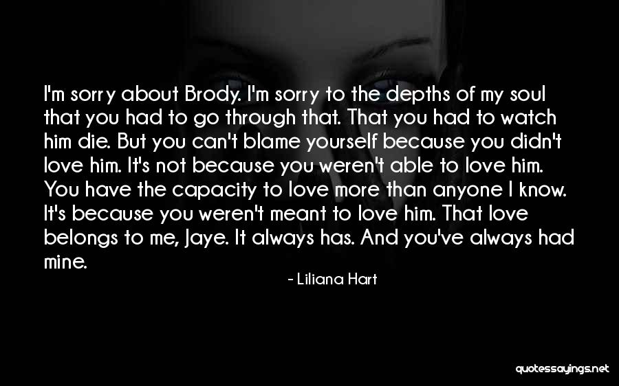 Sorry To My Love Quotes By Liliana Hart