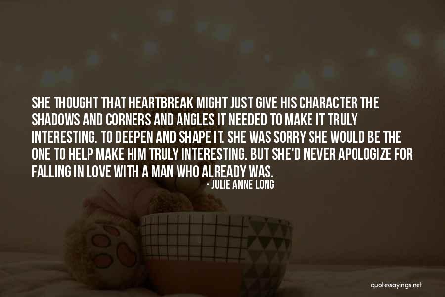 Sorry With Love Quotes By Julie Anne Long
