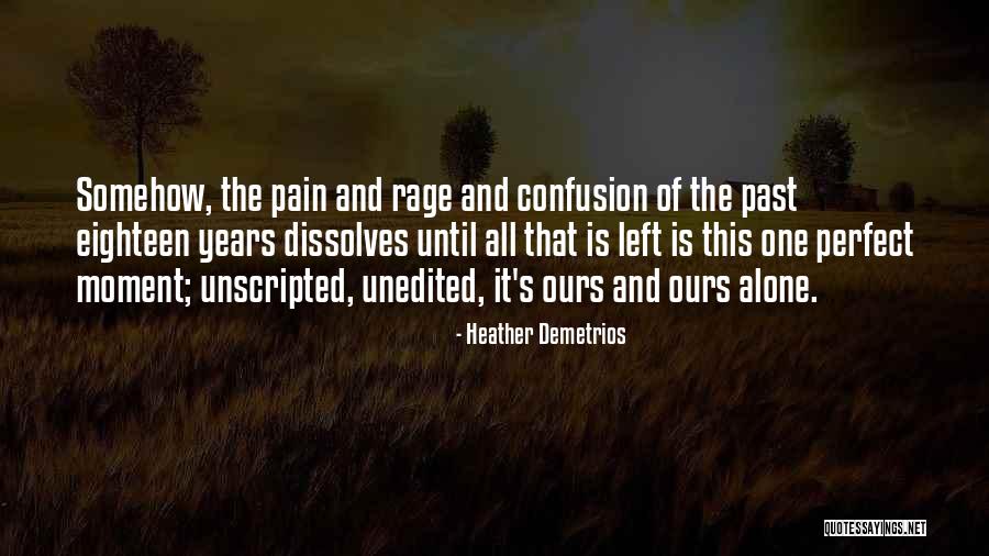 Sorry Your In Pain Quotes By Heather Demetrios