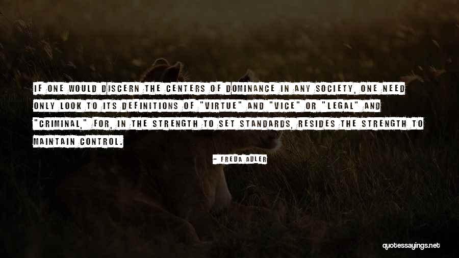Sorsothi Quotes By Freda Adler Sorsothi Quotes By Freda Adler