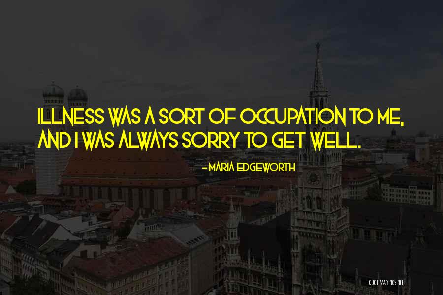 Sort Of Quotes By Maria Edgeworth Sort Of Quotes By Maria Edgeworth
