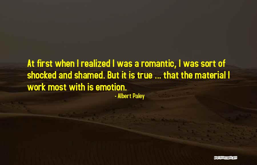 Sort Of True Quotes By Albert Paley Sort Of True Quotes By Albert Paley
