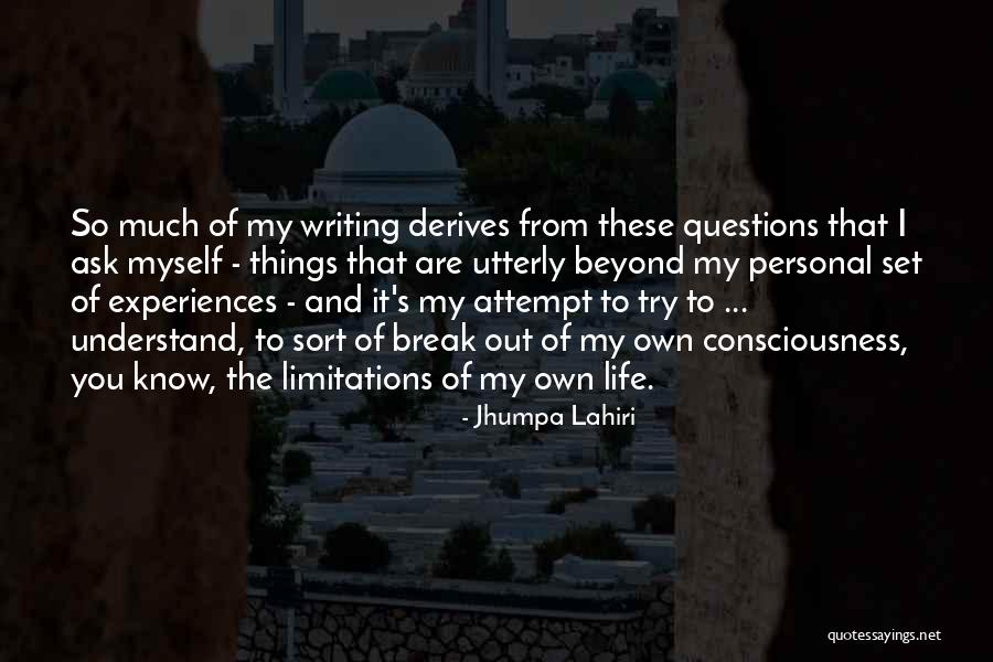 Sort Out Life Quotes By Jhumpa Lahiri