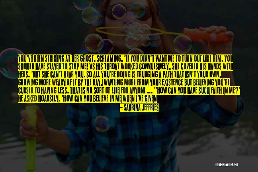 Sort Out Your Life Quotes By Sabrina Jeffries Sort Out Your Life Quotes By Sabrina Jeffries