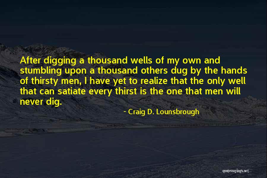 Sortem Iasi Quotes By Craig D. Lounsbrough Sortem Iasi Quotes By Craig D. Lounsbrough