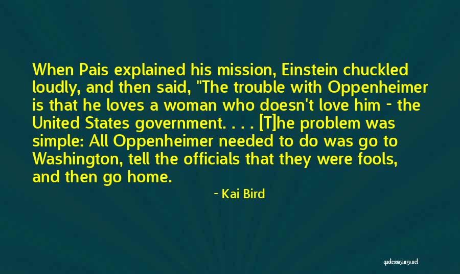 Sortem Iasi Quotes By Kai Bird Sortem Iasi Quotes By Kai Bird