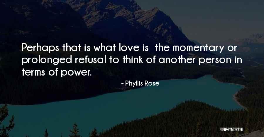 Sortes Quotes By Phyllis Rose