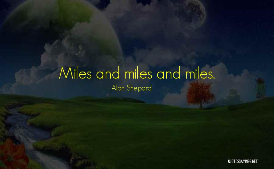 Sortilegios Educativos Quotes By Alan Shepard Sortilegios Educativos Quotes By Alan Shepard
