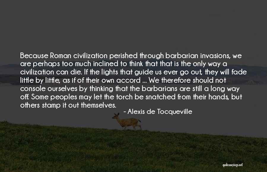 Sortilegios Educativos Quotes By Alexis De Tocqueville Sortilegios Educativos Quotes By Alexis De Tocqueville