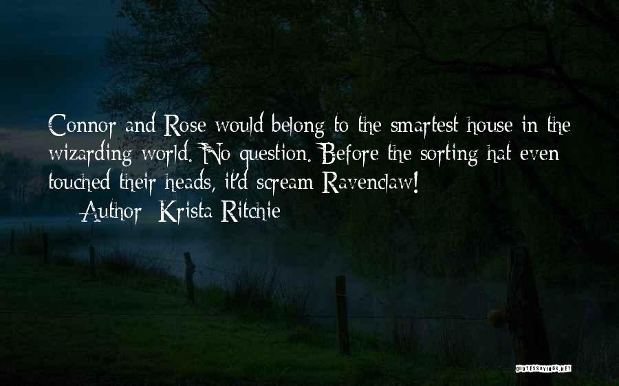 Sorting Hat Quotes By Krista Ritchie