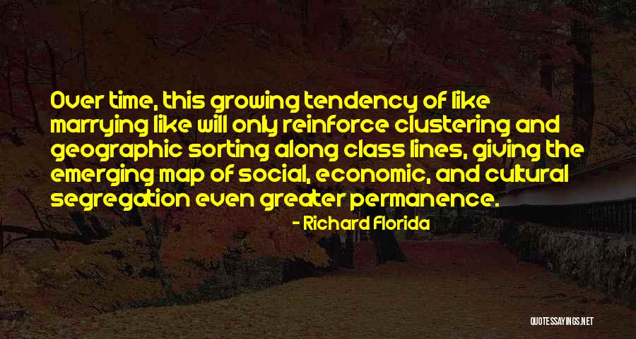 Sorting Social Quotes By Richard Florida Sorting Social Quotes By Richard Florida