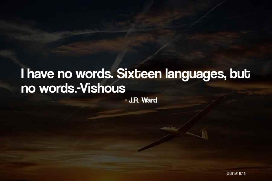 Sortiranje Quotes By J.R. Ward Sortiranje Quotes By J.R. Ward