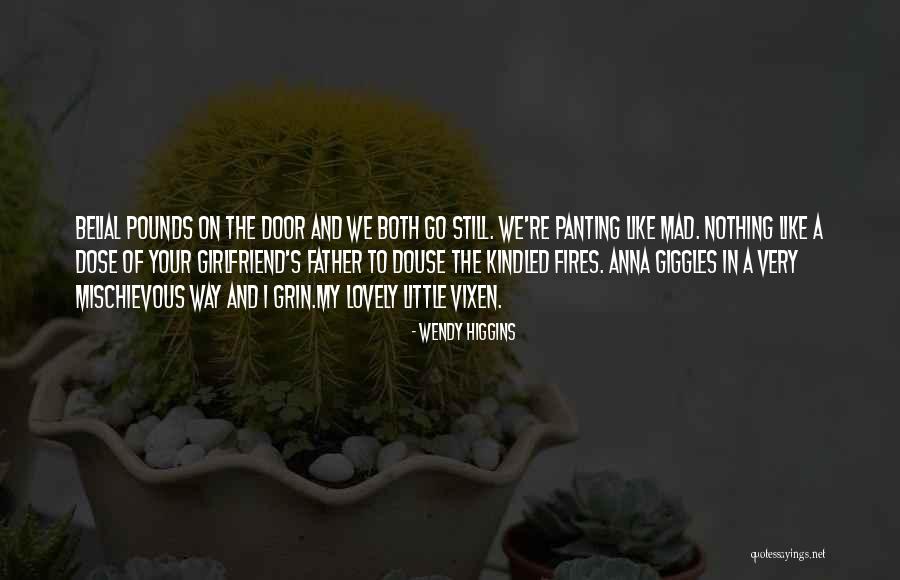 Sorto Handyman Quotes By Wendy Higgins Sorto Handyman Quotes By Wendy Higgins