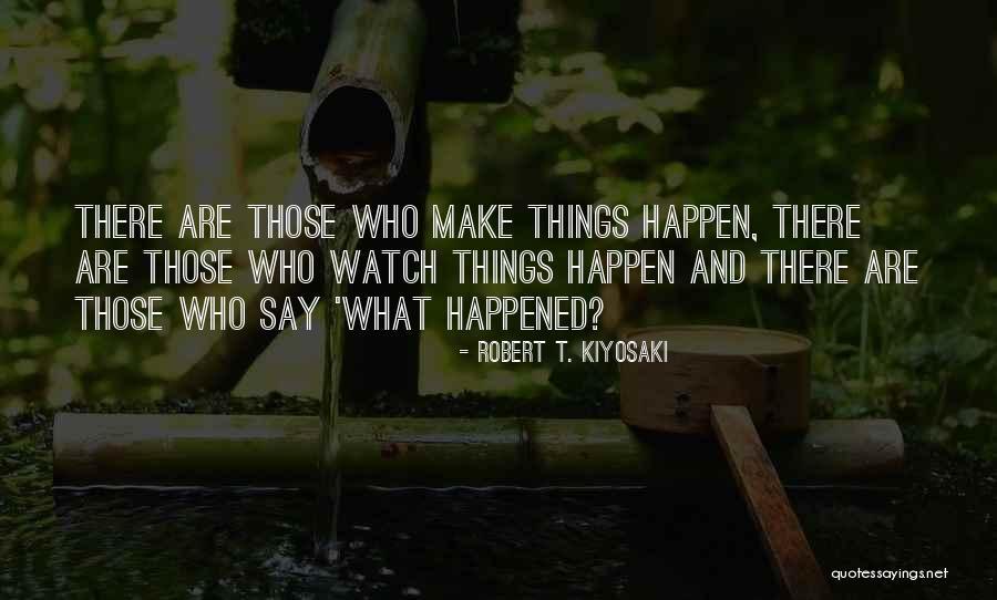 Sortof Quotes By Robert T. Kiyosaki Sortof Quotes By Robert T. Kiyosaki
