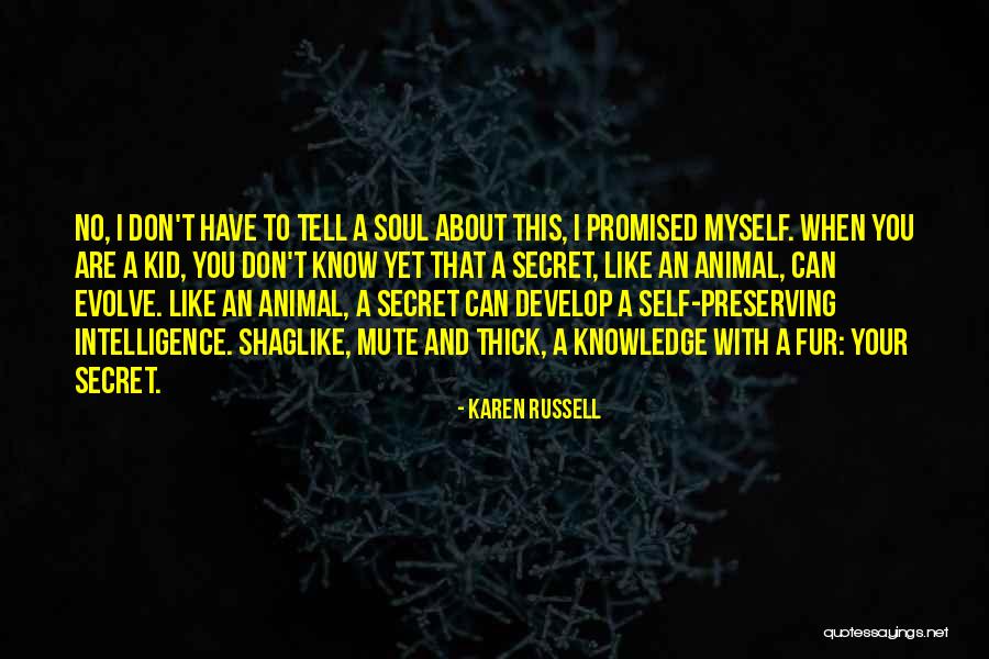Sortwell Bagpiping Quotes By Karen Russell Sortwell Bagpiping Quotes By Karen Russell