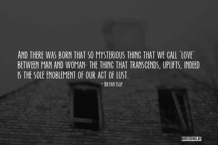 Sorularlaislamiyyet Quotes By Bryan Islip Sorularlaislamiyyet Quotes By Bryan Islip