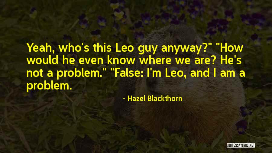Sorullos Quotes By Hazel Blackthorn Sorullos Quotes By Hazel Blackthorn