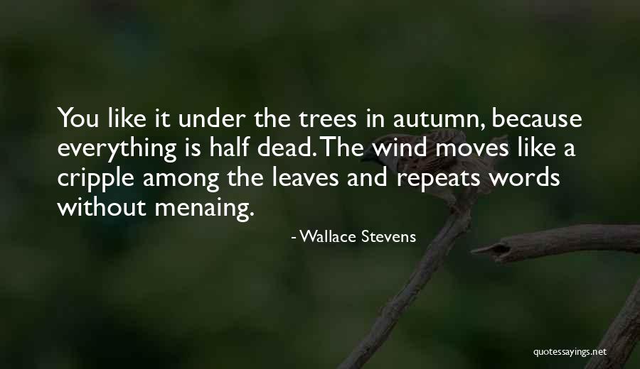 Sorunlari Quotes By Wallace Stevens Sorunlari Quotes By Wallace Stevens