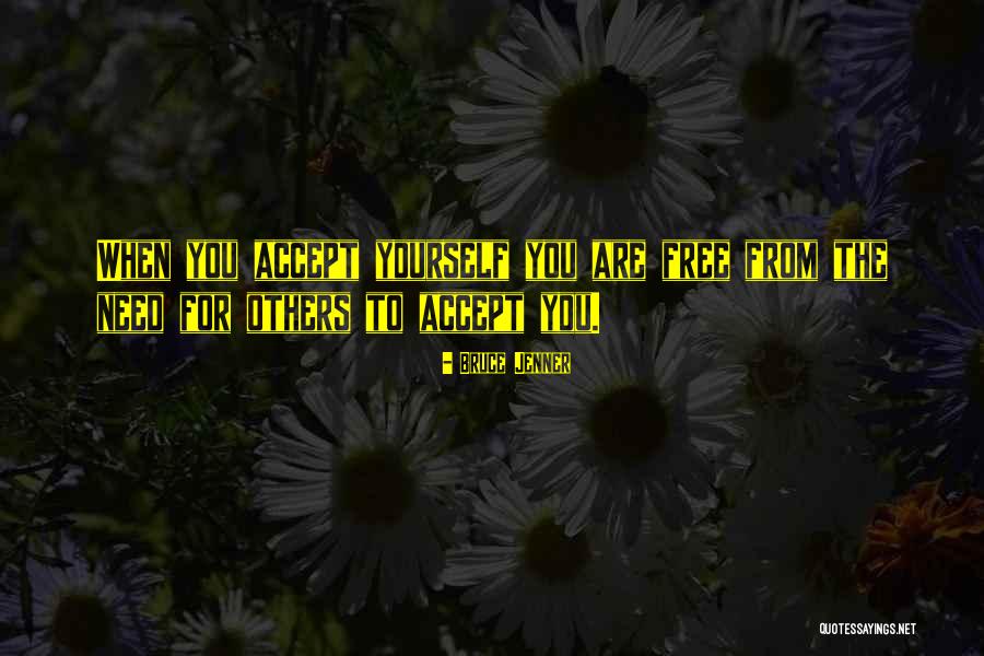 Sorush Tahour Quotes By Bruce Jenner Sorush Tahour Quotes By Bruce Jenner