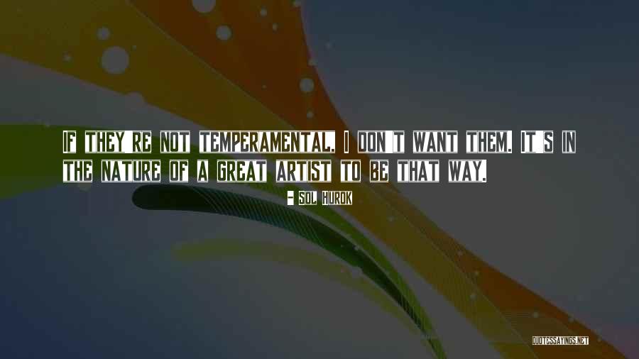 Sorveteria Quotes By Sol Hurok Sorveteria Quotes By Sol Hurok