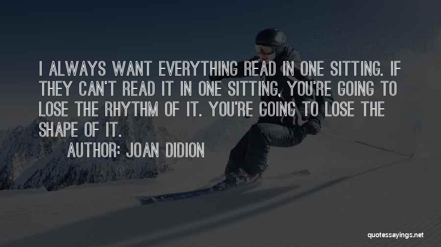 Sosander Quotes By Joan Didion