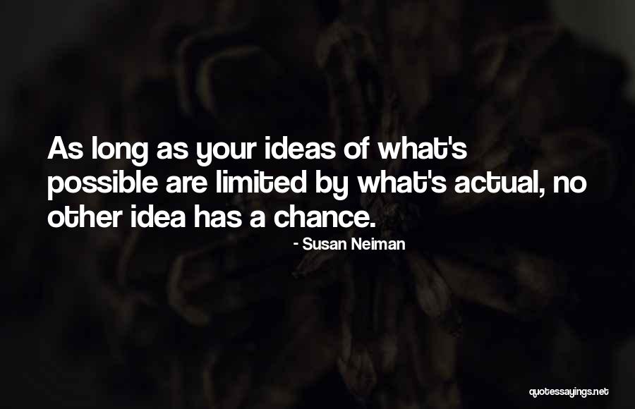 Sosanya Jones Quotes By Susan Neiman Sosanya Jones Quotes By Susan Neiman