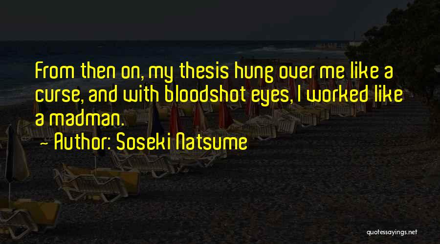 Soseki Natsume Quotes 1588090