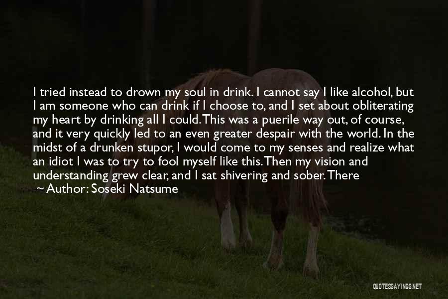 Soseki Natsume Quotes 380125