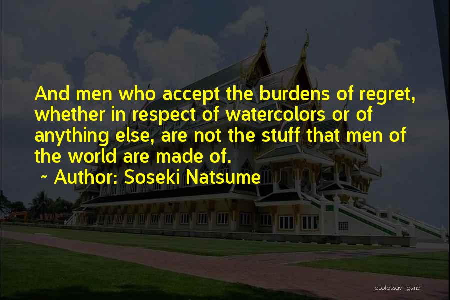 Soseki Natsume Quotes 438306