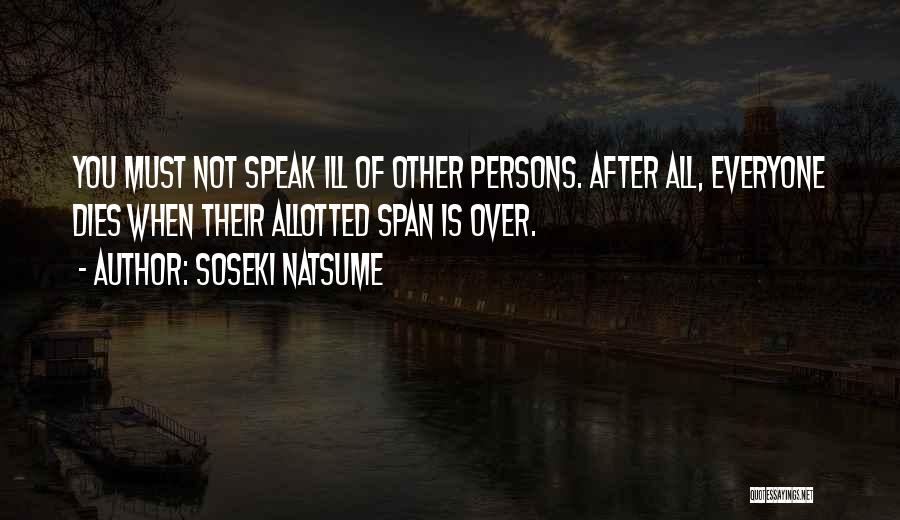 Soseki Natsume Quotes 692607