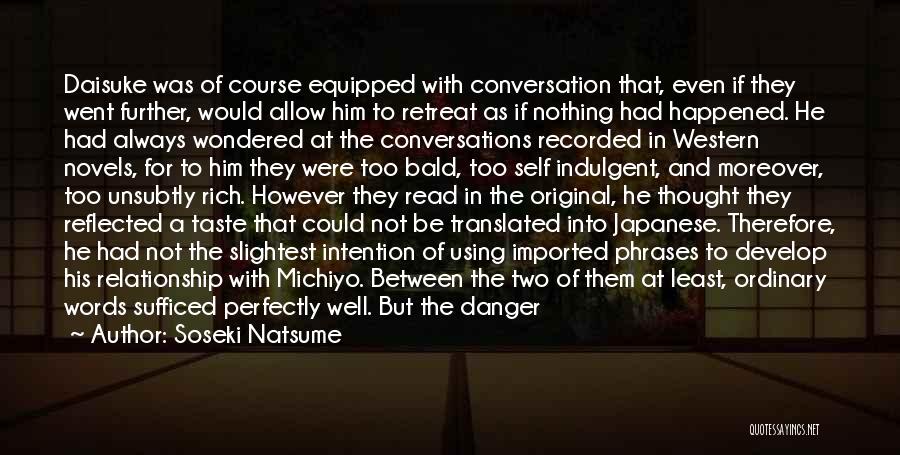 Soseki Natsume Quotes 780527