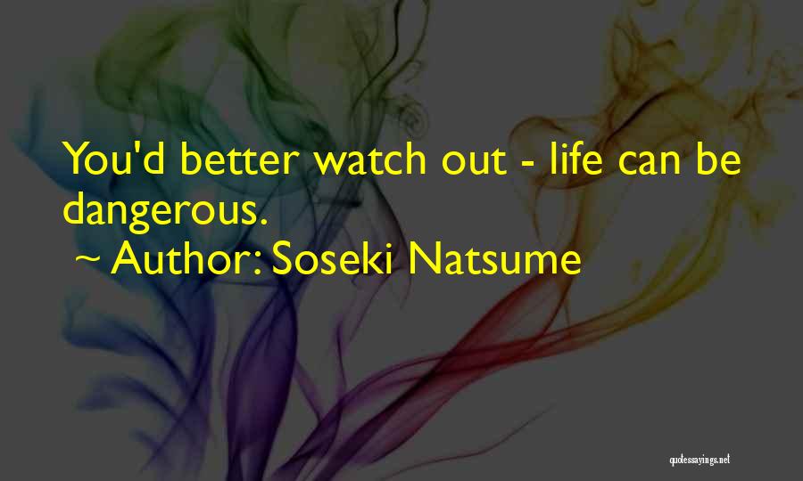 Soseki Quotes By Soseki Natsume