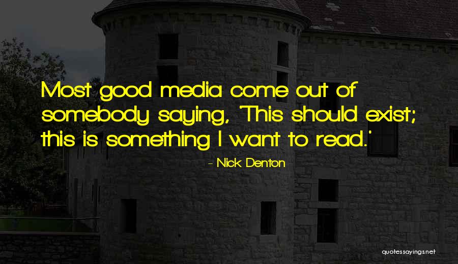 Sosesa Quotes By Nick Denton Sosesa Quotes By Nick Denton