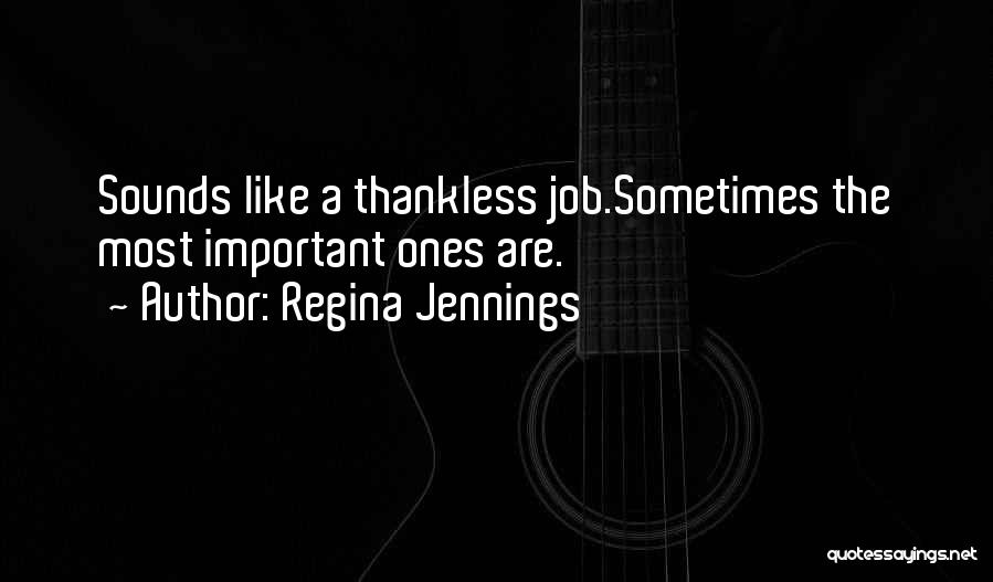 Soseska Quotes By Regina Jennings