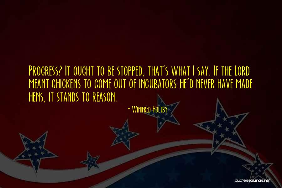 Sosete Barbati Quotes By Winifred Holtby Sosete Barbati Quotes By Winifred Holtby