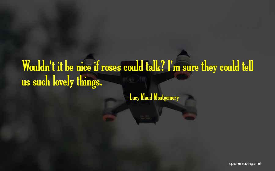 Sosio Sejarah Bulu Quotes By Lucy Maud Montgomery Sosio Sejarah Bulu Quotes By Lucy Maud Montgomery