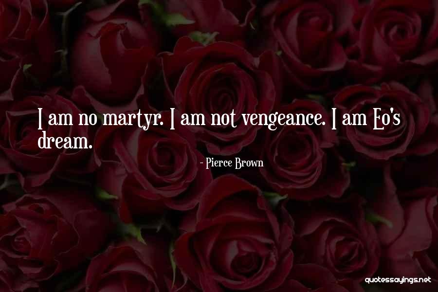 Sosio Sejarah Lahirnya Quotes By Pierce Brown Sosio Sejarah Lahirnya Quotes By Pierce Brown