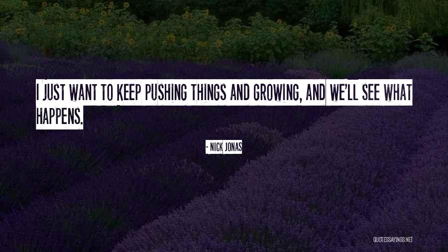 Sosiologi Pembangunan Quotes By Nick Jonas Sosiologi Pembangunan Quotes By Nick Jonas