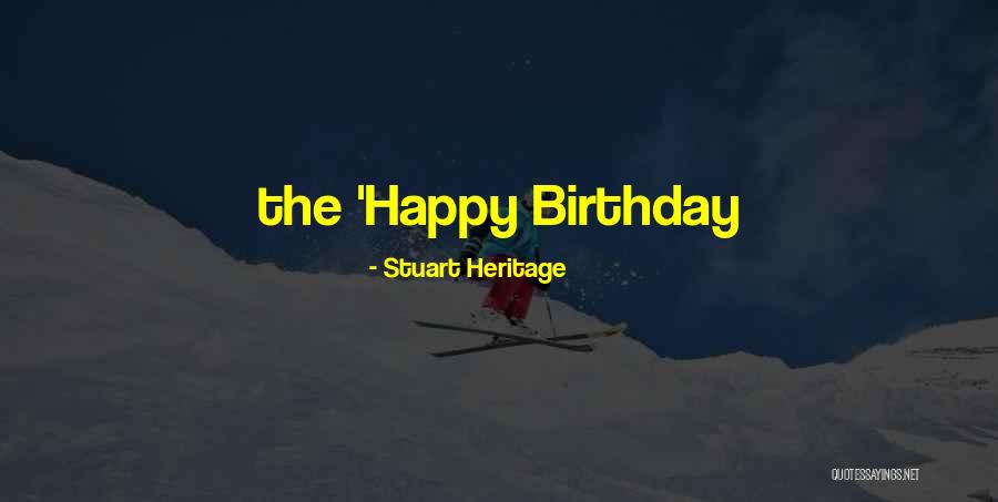 Sosirea Primavera Quotes By Stuart Heritage Sosirea Primavera Quotes By Stuart Heritage